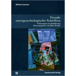 Freuds metapsychologische Schriften, Fachbücher von Alfred Lorenzer
