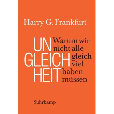 Ungleichheit, Gebundene Ausgabe von Harry G. Frankfurt, Suhrkamp, 978-3-518-46661-2