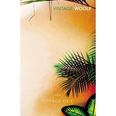 The Voyage Out, Taschenbuch von Virginia Woolf, KNV Besorgung, 978-0-09-998290-6