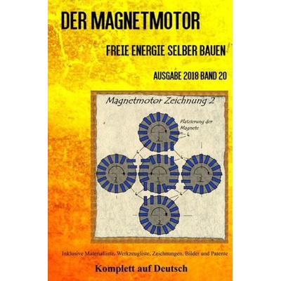 Der Magnetmotor, Taschenbuch von Patrick Weinand, Epubli, 978-3-7467-4955-6