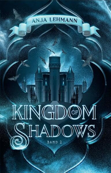 Anja Lehmann - Kingdom of Shadows (Kingdom Serie) - Preis vom 09.10.2026 07:28:09 h