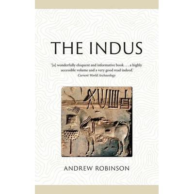 The Indus, Taschenbuch von Andrew Robinson, Reaktion Books, 978-1-78914-385-0