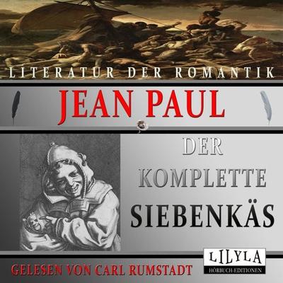 Der komplette Siebenkäs - Jean Paul, Audio, 9783959898690