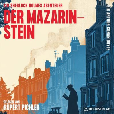 Der Mazarin-Stein - Arthur Conan Doyle, Audio, 9783711954701