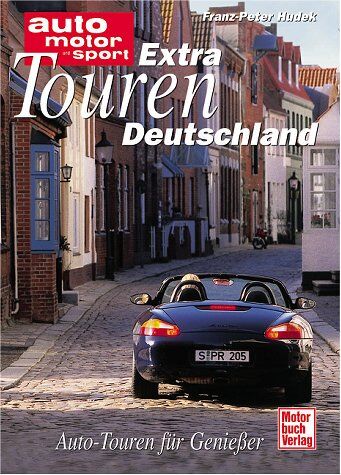 Franz-Peter Hudek - Extratouren Deutschland. - Preis vom 02.10.2026 23:42:20 h