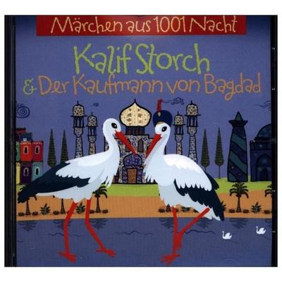 Märchen aus 1001 Nacht: Kalif Storch/CD - , CD, 9783959950619