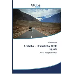 Arabcha - O'zbekcha CEFR lug'ati, Sprachbücher von Zafar Norboyev