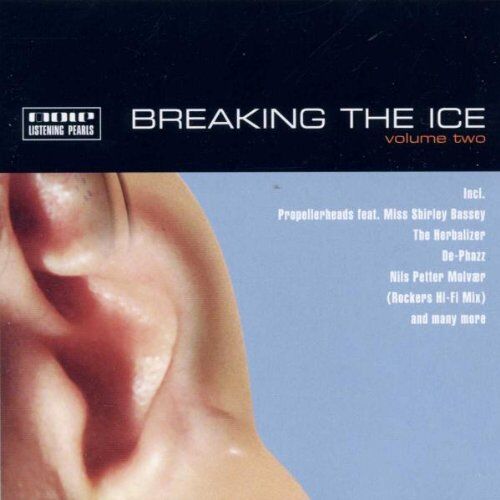 Propellerheads feat Shirley Bassey - Breaking the Ice Vol.2 - Preis vom 08.10.2026 07:26:42 h