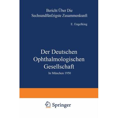 Der Deutschen Ophthalmologischen Gesellschaft, Taschenbuch von E. Engelking, Bergmann, J F, 978-3-8070-0230-9