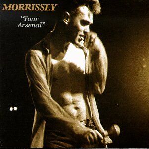 Morrissey - Your Arsenal - Preis vom 09.10.2026 07:28:09 h