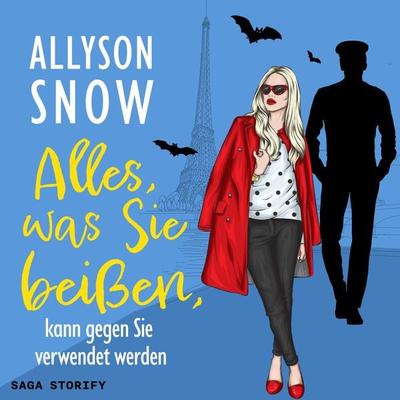 Alles, was Sie beißen, kann gegen Sie verwendet werden - Allyson Snow, Audio, 9788727227207