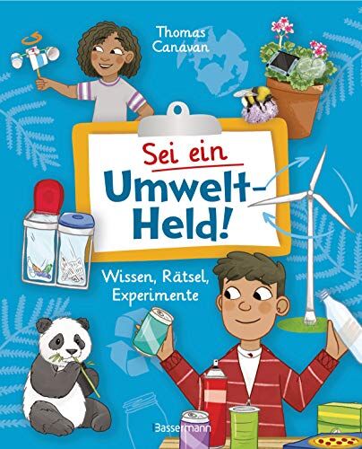 Thomas Canavan - Sei ein Umwelt-Held! Mit Rätseln, Experimenten, Spielen und Basteleien die Umwelt verstehen und schützen lernen: Das Aktivbuch für Kinder ab 8 Jahren - Preis vom 09.10.2026 07:28:09 h