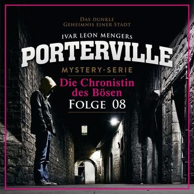 08: Die Chronistin des Bösen - Anette Strohmeyer, Audio, 4057664893819
