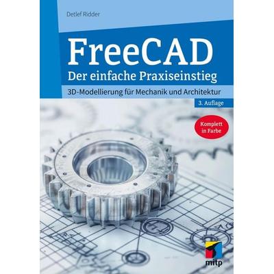 FreeCAD 1.0 von Detlef Ridder, Mitp Verlags GmbH & Co.KG, 978-3-7475-1127-5