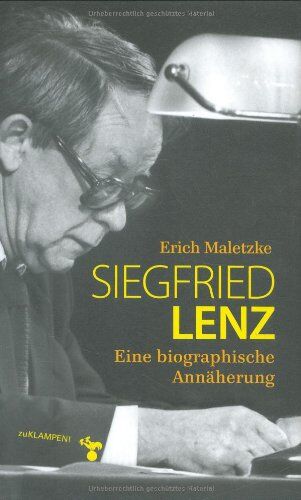 Erich Maletzke - Siegfried Lenz: Eine biographische Annäherung - Preis vom 09.10.2026 07:28:09 h