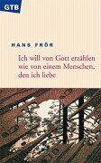 Hans Frör - Ich will von Gott erzählen wie von einem Menschen, den ich liebe. - Preis vom 07.10.2026 11:45:10 h