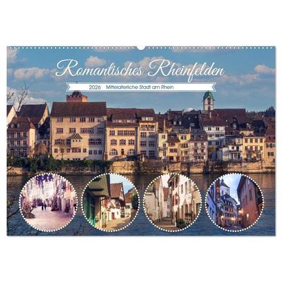 Romantisches Rheinfelden (Wandkalender 2026 DIN A2 quer), CALVENDO Monatskalender