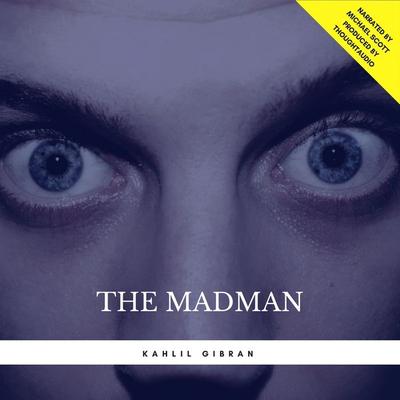 The Madman - Khalil Gibran, Audio, 9782291045472