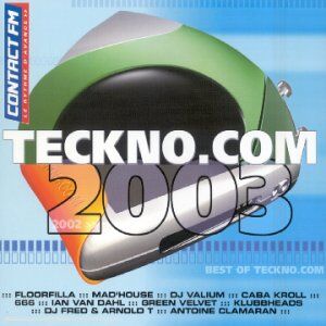 Various - Teckno.Com 2003 [Digipak] - Preis vom 14.10.2026 23:07:16 h