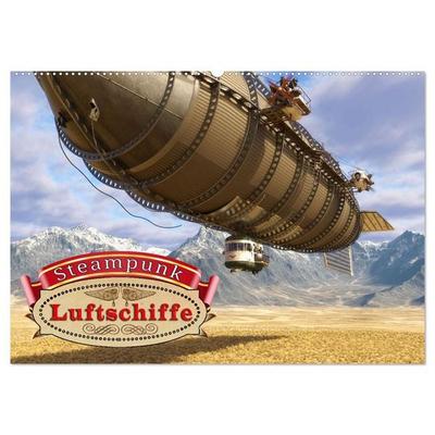 Steampunk Luftschiffe (Wandkalender 2027 DIN A2 quer), CALVENDO Monatskalender