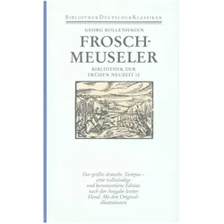 Bibliothek der Frühen Neuzeit - Leinen (Band 12): Froschmeuseler, Sprachbücher von Georg Rollenhagen