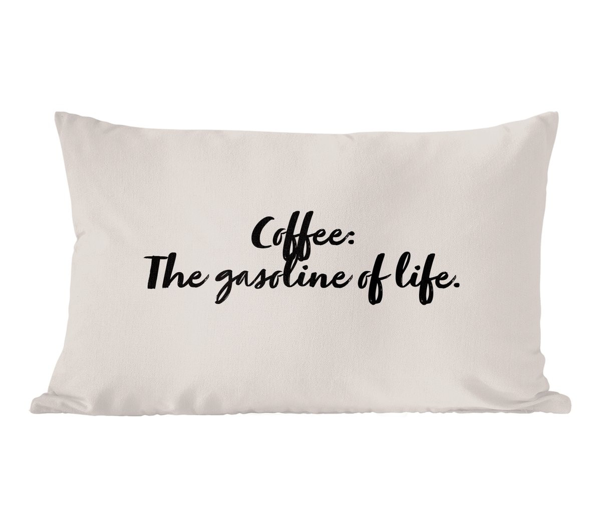 PillowMonkey Sierkussen met Quote Coffee: The gasoline of life, 50 x 30 cm