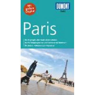 DuMont direkt Reiseführer Paris, Taschenbuch von Gabriele Kalmbach, DuMont Reiseverlag