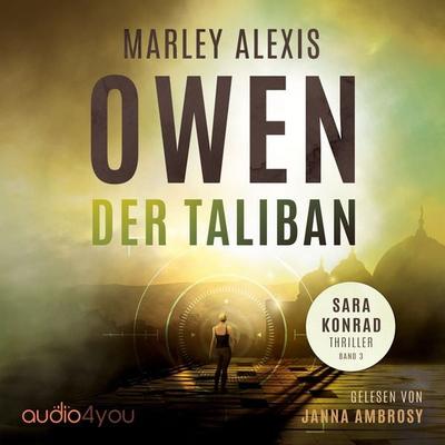 Der Taliban - Marley Alexis Owen, Audio, 9783988183750
