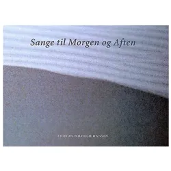 Sange Til Morgen Og Aften Vocal Buch, Fachbücher