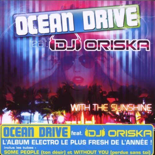 Ocean Drive Feat. DJ Oriska - With the Sunshine - Preis vom 12.10.2026 11:37:12 h