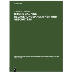 Rehm:Bitons Bau von Belagerungsmaschine, Fachbücher von A. Rehm