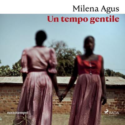 Un tempo gentile - Milena Agus, Audio, 9788727181103