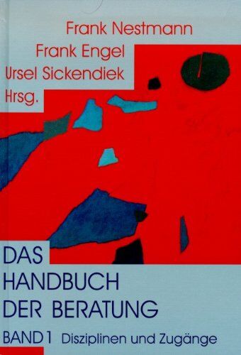 Frank Nestmann - Das Handbuch der Beratung 1: Disziplinen und Zugänge: BD 1 - Preis vom 10.10.2026 11:48:34 h