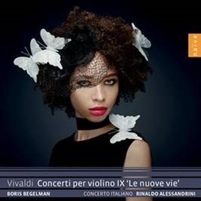 Vivaldi: Concerti per violino IX - Le Nuove Vie - Boris Begelman & Concerto Italiano, CD