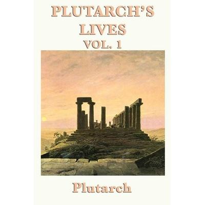 Plutarch's Lives Vol. 1, Taschenbuch von Plutarch, Smk Books, 978-1-61720-665-8