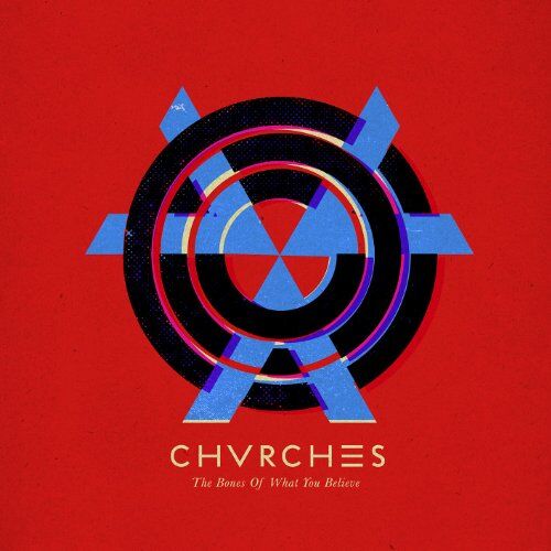 Chvrches - The Bones of What You Believe (Limited Edition) - Preis vom 20.10.2026 15:32:43 h