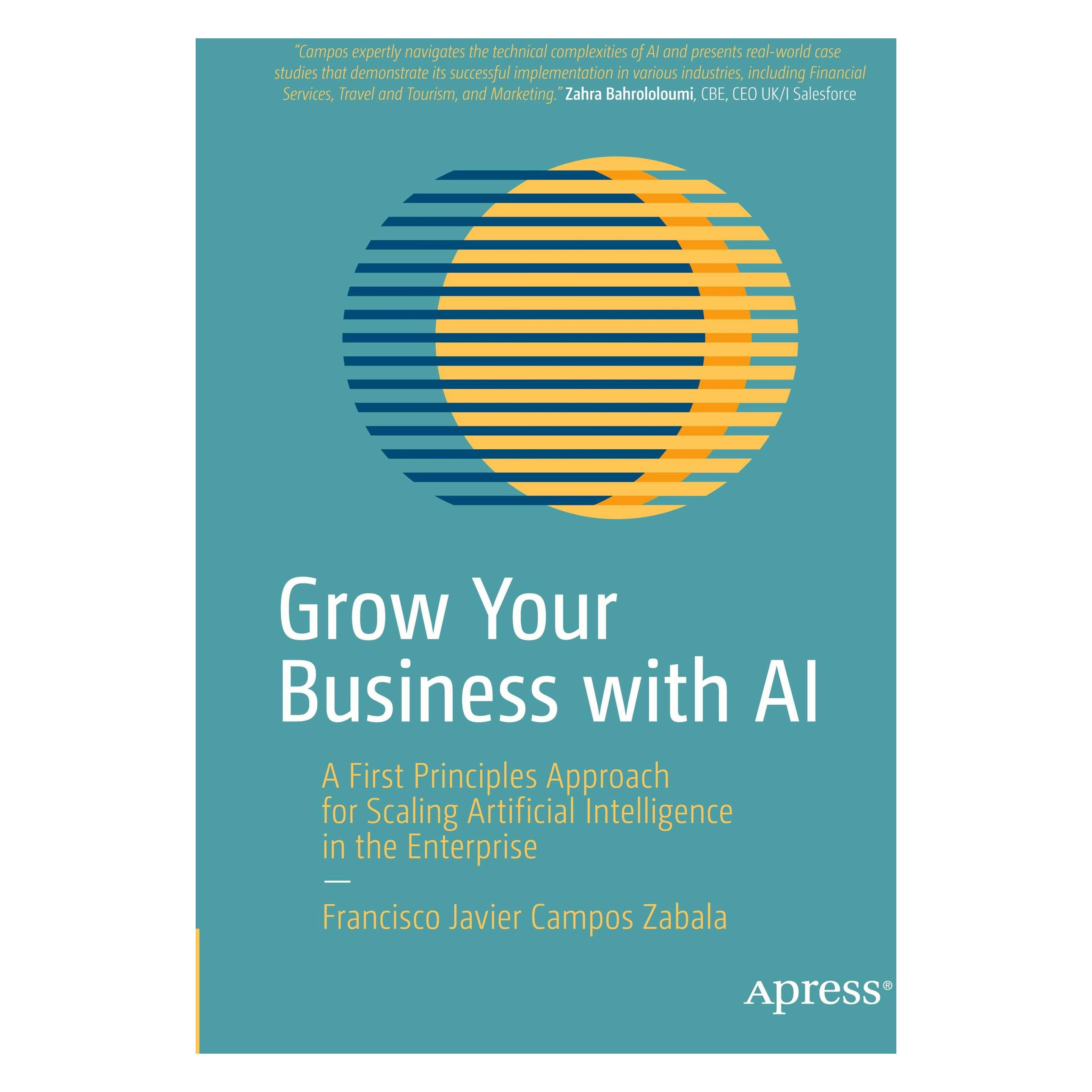 Springer Grow Your Business with AI (Englisch, Softcover, Francisco Javier Campos Zabala) (45483630)