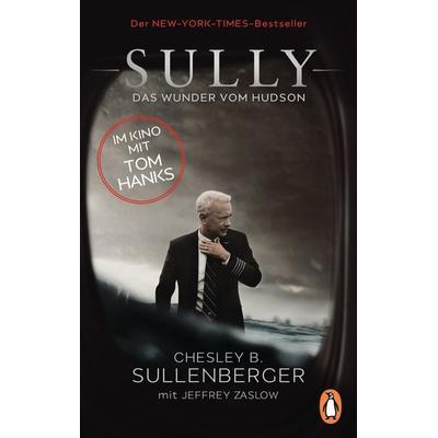 Sully, Taschenbuch von Chesley B. Sullenberger,Jeffrey Zaslow, Penguin, 978-3-328-10054-6