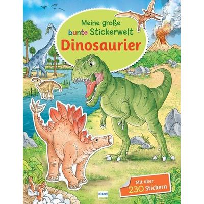 Meine große bunte Stickerwelt - Dinosaurier, Taschenbuch von , Ullmann Medien, 978-3-7415-2720-3