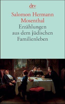 Mosenthal, Salomon Hermann - Erzählungen aus dem jüdischen Familienleben - Preis vom 09.10.2026 07:28:09 h