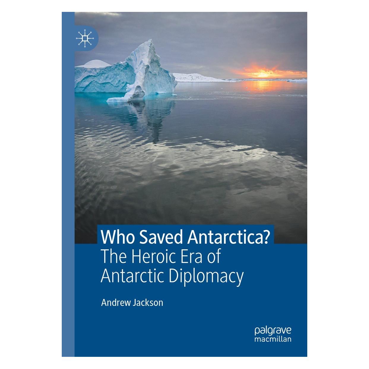Springer Who Saved Antarctica? (Englisch, Hardcover, Andrew Jackson) (9783030784041)