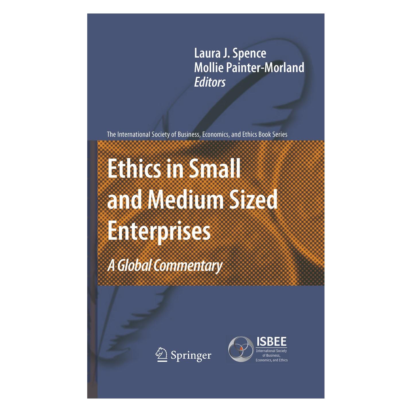 Springer Ethics in Small and Medium Sized Enterprises (Englisch, Hardcover, Laura Spence, Mollie Painter-Morland) (9789048193301)