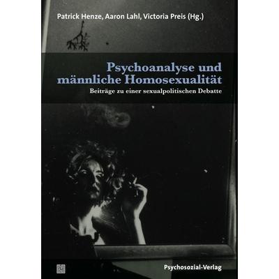 Psychoanalyse und männliche Homosexualität, Taschenbuch von , Psychosozial, 978-3-8379-2880-8