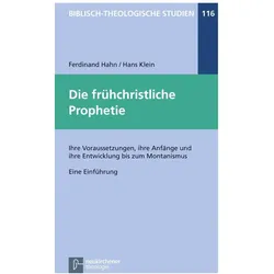 Die frühchristliche Prophetie, Fachbücher von Ferdinand Hahn