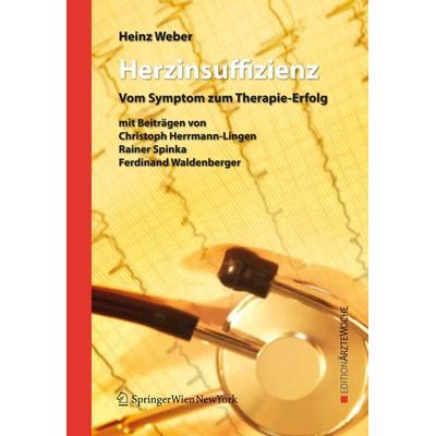 Herzinsuffizienz, Taschenbuch von Heinz Weber, Springer Wien, 978-3-211-72020-2