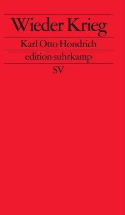 Hondrich, Karl Otto - Wieder Krieg (edition suhrkamp) - Preis vom 14.10.2026 23:07:16 h
