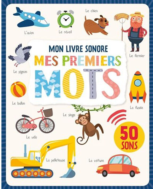 Mon livre sonore : Mes premiers mots - 1 2 3 Soleil