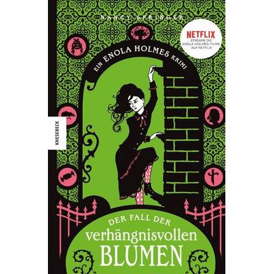 Der Fall der verhängnisvollen Blumen, Gebundene Ausgabe von Nancy Springer, Knesebeck