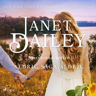 Aldrig säga aldrig - Janet Dailey, Audio, 9788727178257