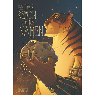 Das Reich ohne Namen. Band 2, Gebundene Ausgabe von Herik Hanna, Splitter-Verlag, 978-3-9872140-3-5